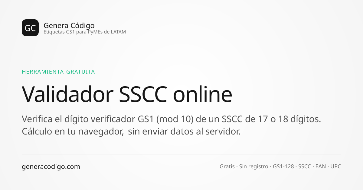 Validador SSCC Online Gratis — Verifica el Dígito Verificador GS1 ...